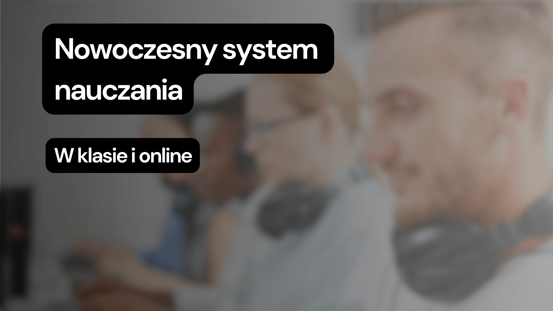 Koniec z nudnymi lekcjami! Zobacz, jak nowoczesny system zrewolucjonizuje zajęcia w klasie i online